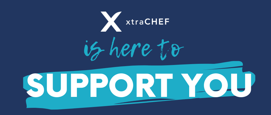 xtrachef is here to support you